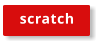 scratch
